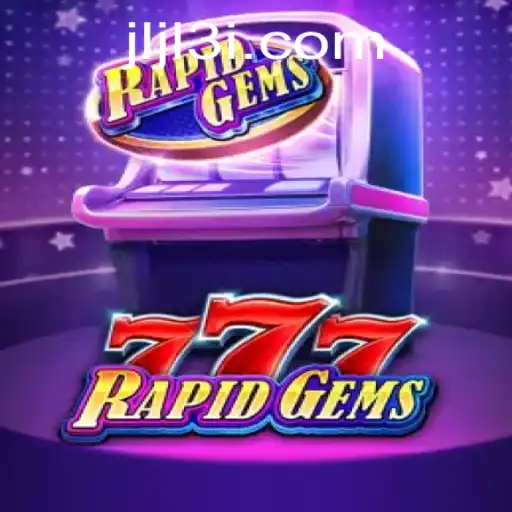 Discover the Thrills of RapidGems777: An Exhilarating Gaming Experience