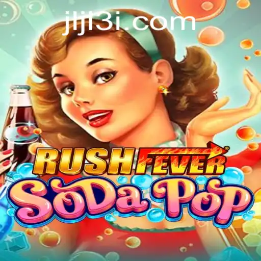 RushFeverSodaPop: The Immersive World of Flavor-Packed Adventures